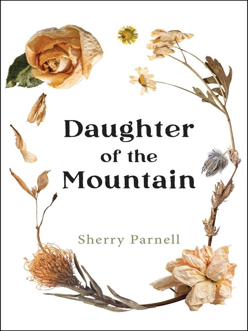 Title details for Daughter of the Mountain by Sherry Parnell - Wait list